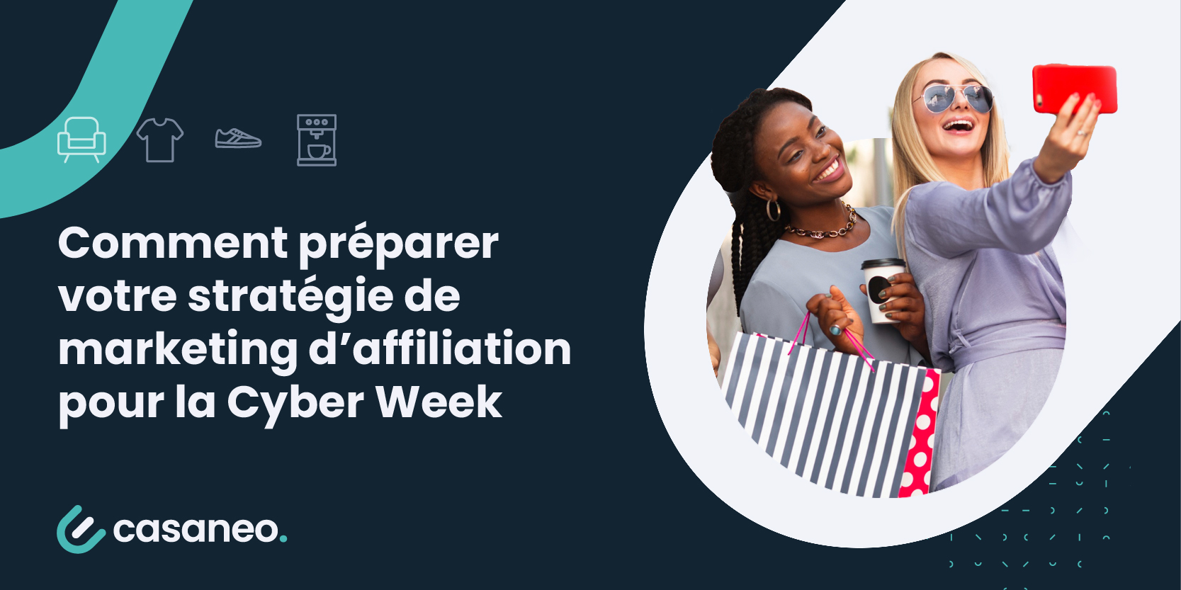 affiliation pour la Cyber Week